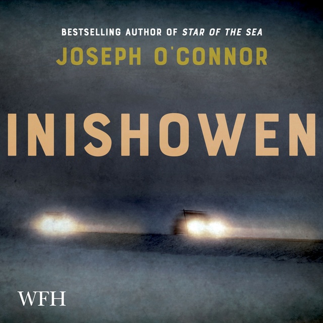 Joseph O’Connor - Inishowen