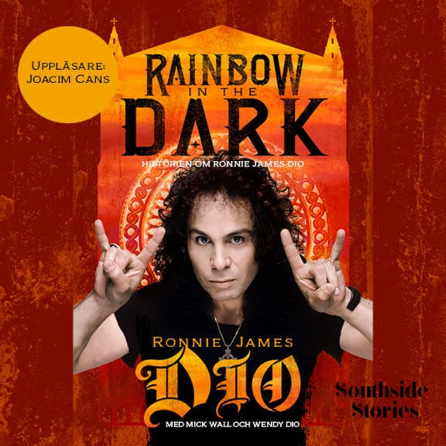 Ronnie James Dio - Rainbow in the dark: Historien om Ronnie James Dio