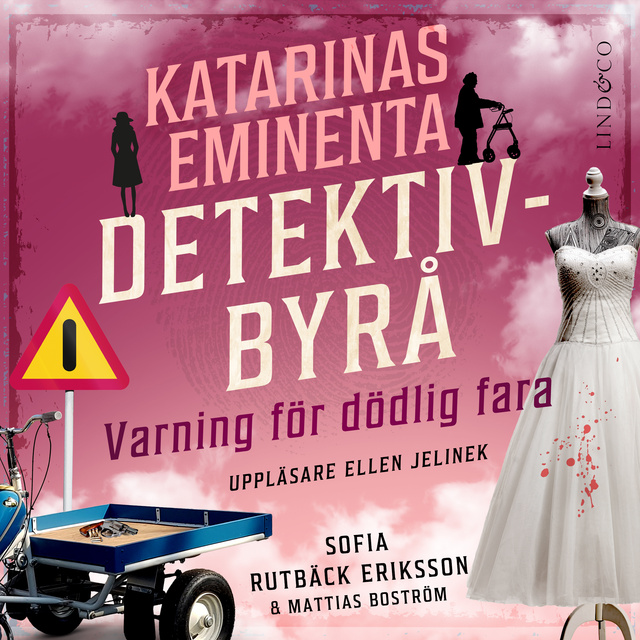 Mattias Boström, Sofia Rutbäck Eriksson - Varning för dödlig fara