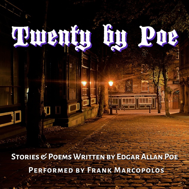 Edgar Allan Poe - Twenty by Poe