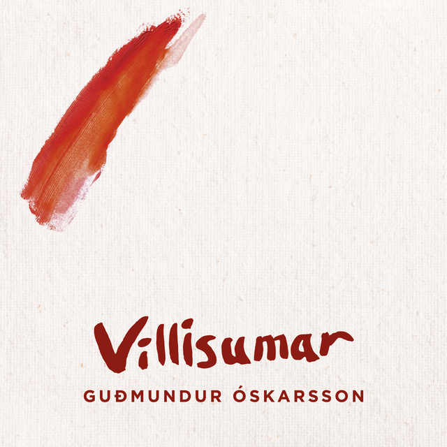 Guðmundur Óskarsson - Villisumar