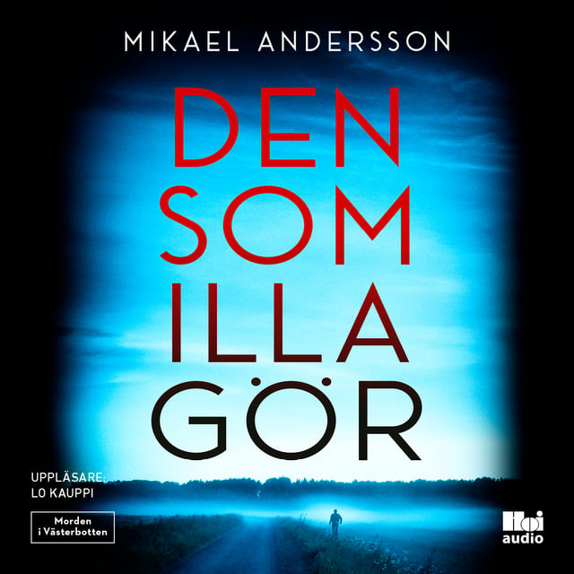 Mikael Andersson - Den som illa gör
