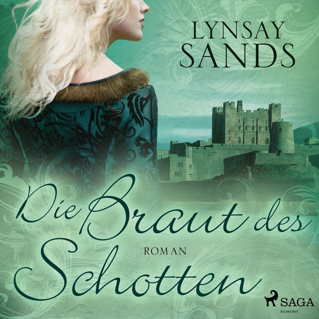 Lynsay Sands - Die Braut des Schotten