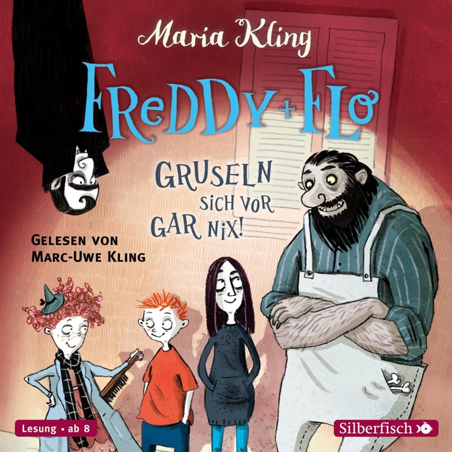 Maria Kling - Freddy + Flo: Gruseln sich vor gar nix!