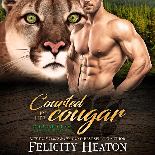 Felicity Heaton - Courted by her Cougar