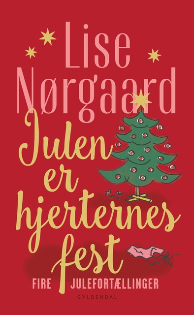 Lise Nørgaard - Julen er hjerternes fest