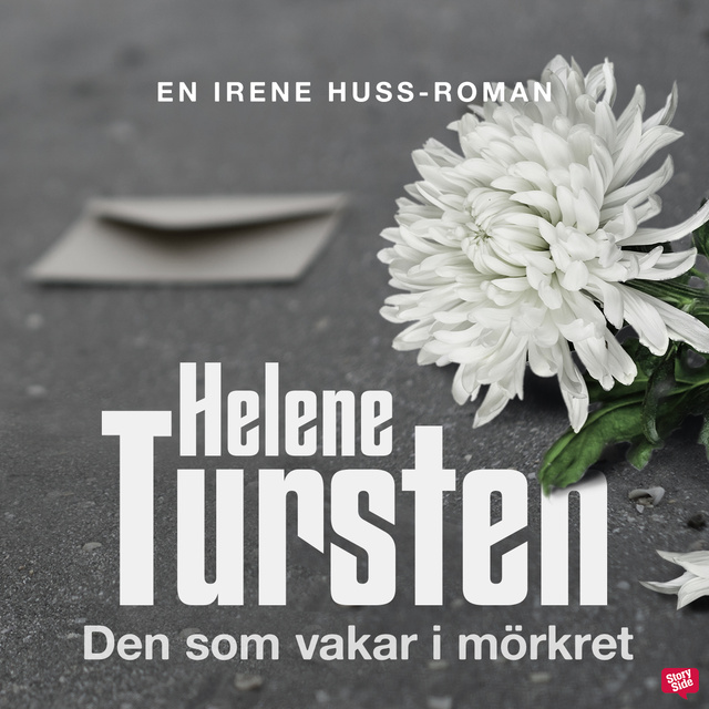 Helene Tursten - Den som vakar i mörkret