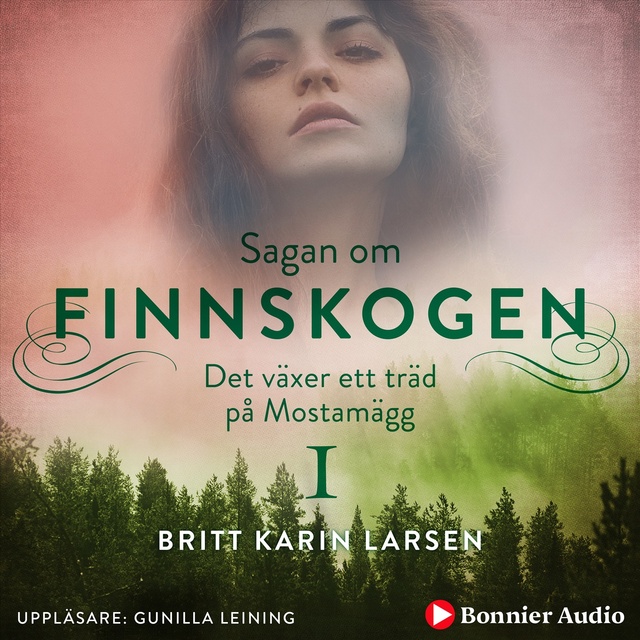 Britt Karin Larsen - Det växer ett träd på Mostamägg