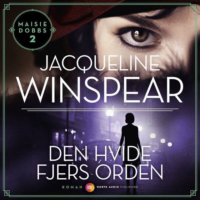 Jacqueline Winspear - Den hvide fjers orden