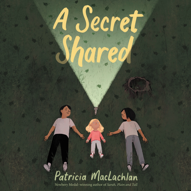 Patricia MacLachlan - A Secret Shared