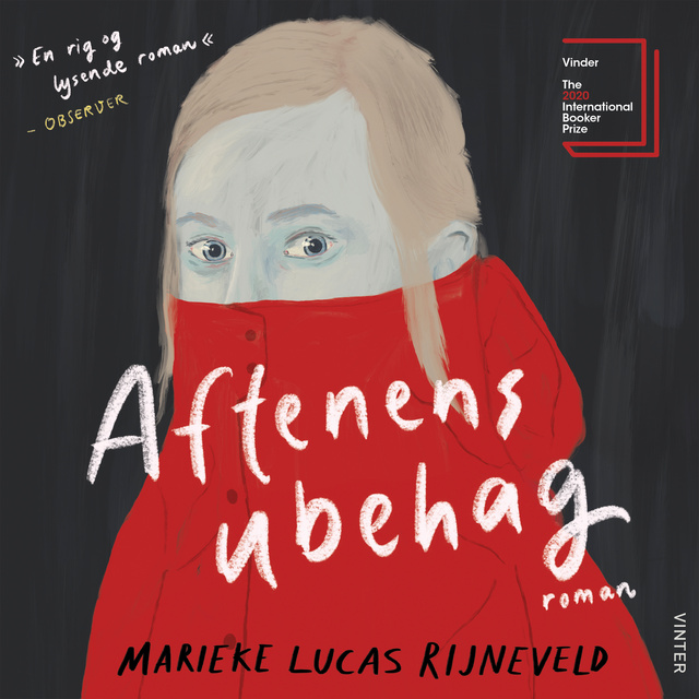 Marieke Lucas Rijneveld - Aftenens ubehag