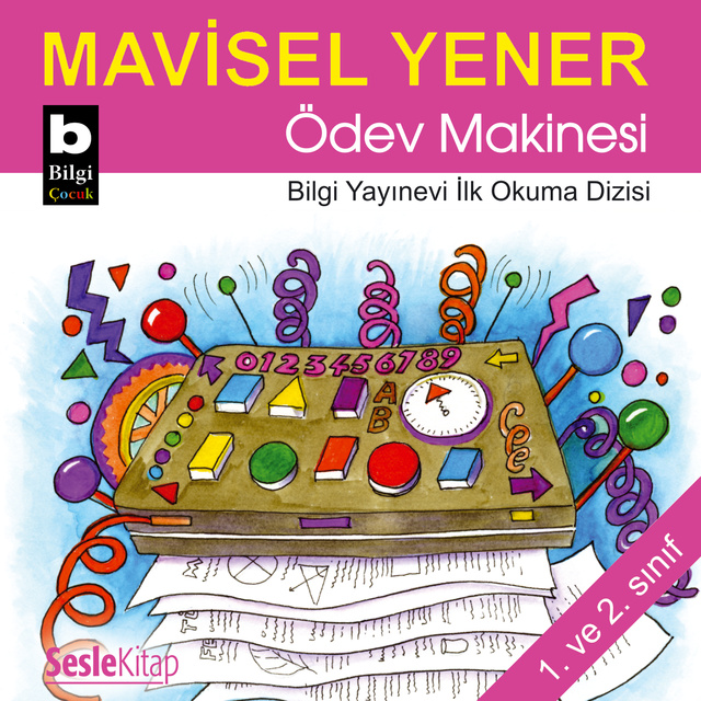 Mavisel Yener - Ödev Makinesi