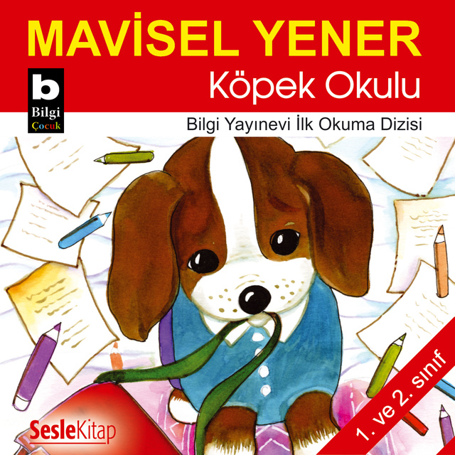 Mavisel Yener - Köpek Okulu