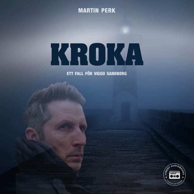 Martin Perk - Kroka: ett fall för Viggo Sandberg