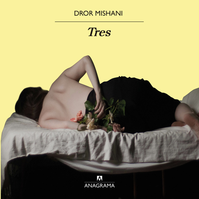 Dror Mishani - Tres