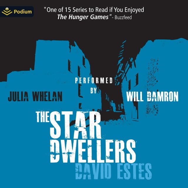 David Estes - The Star Dwellers: The Dwellers Saga, Book 2