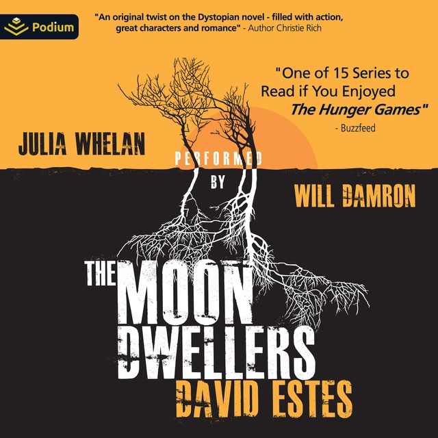 David Estes - The Moon Dwellers: The Dwellers Saga, Book 1