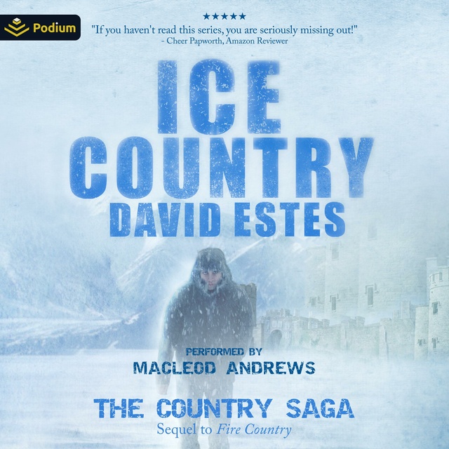 David Estes - Ice Country: The Country Saga, Book 2