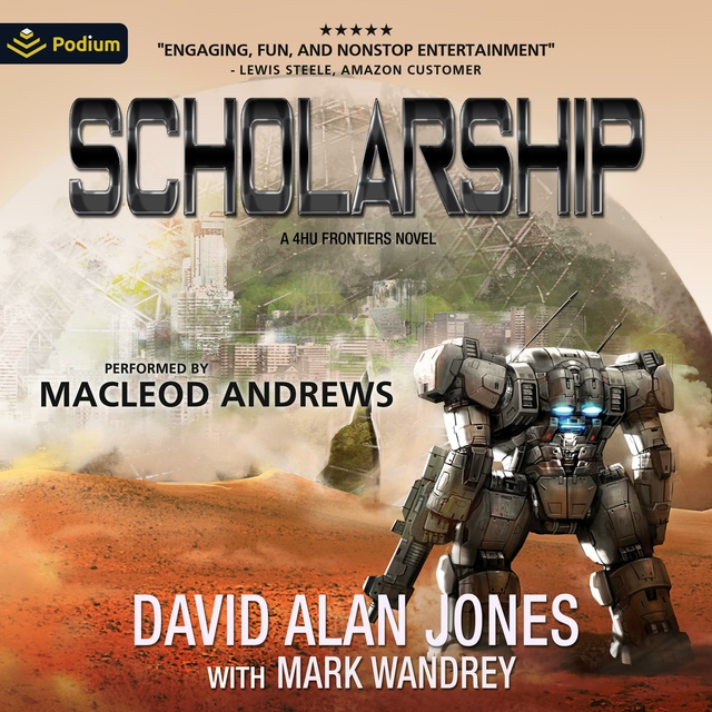 David Alan Jones - Scholarship: The Frontiers, Book 2