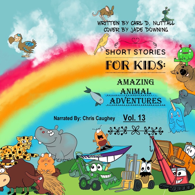 Short Stories for Kids: Amazing Animal Adventures - Audiobook - Carl D.  Nuttall - Storytel