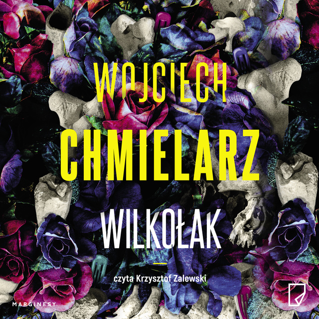 Wojciech Chmielarz - Wilkołak