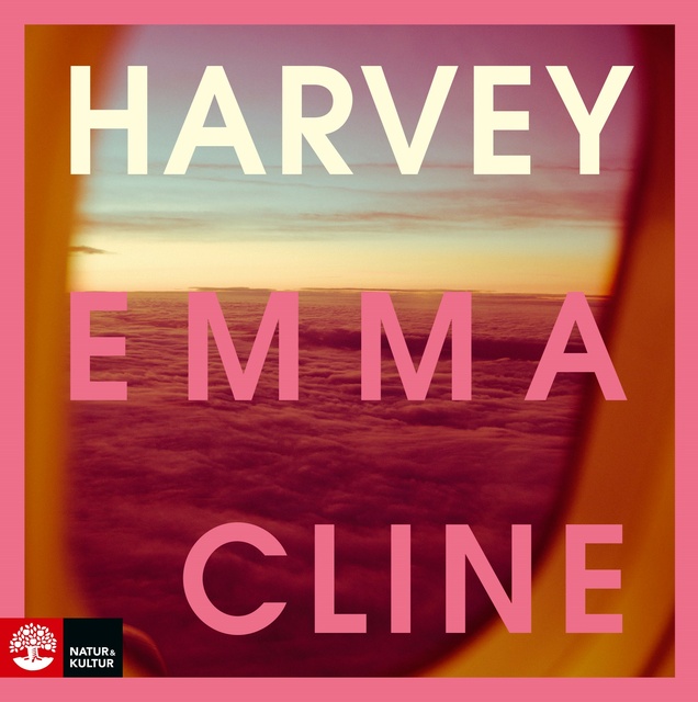 Emma Cline - Harvey