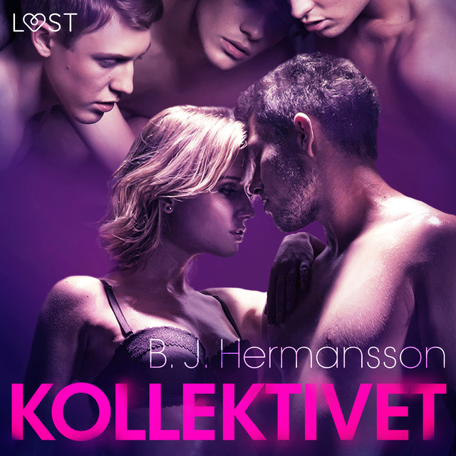 B.J. Hermansson - Kollektivet - erotisk novelle