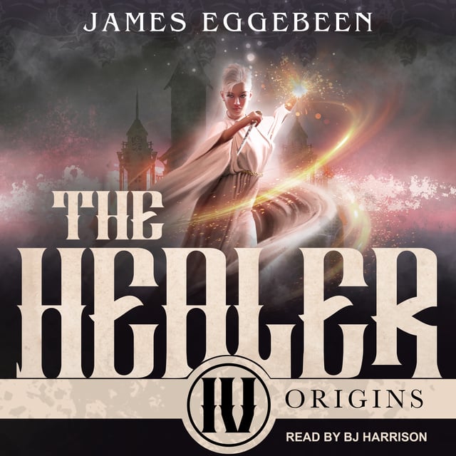 James Eggebeen - The Healer