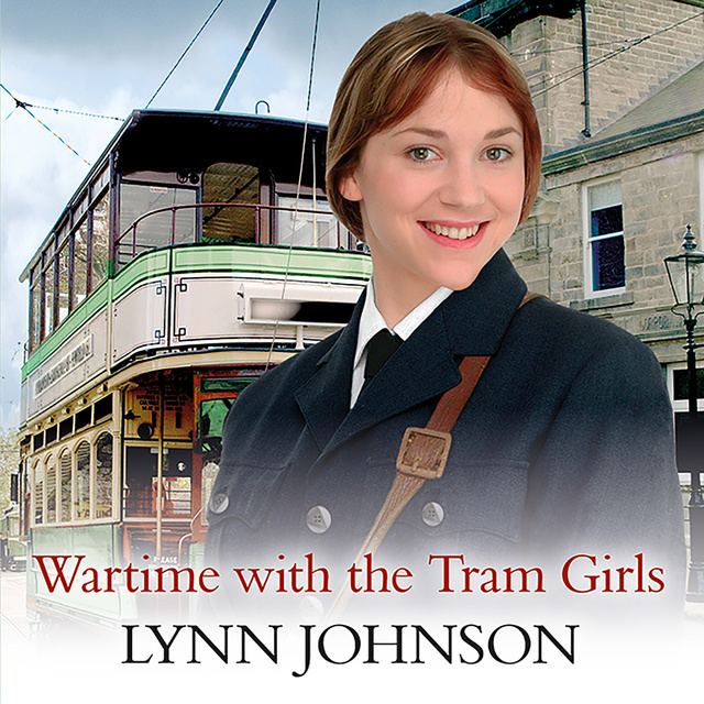 Lynn Johnson - Wartime With the Tram Girls