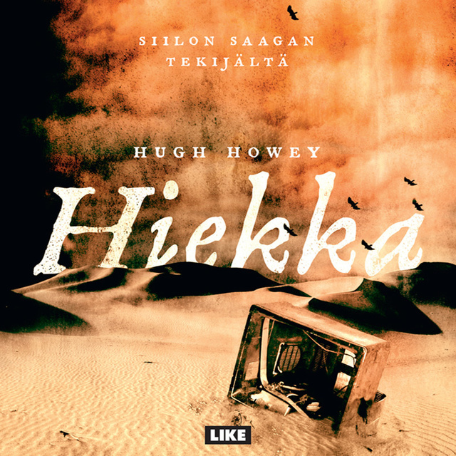 Hugh Howey - Hiekka