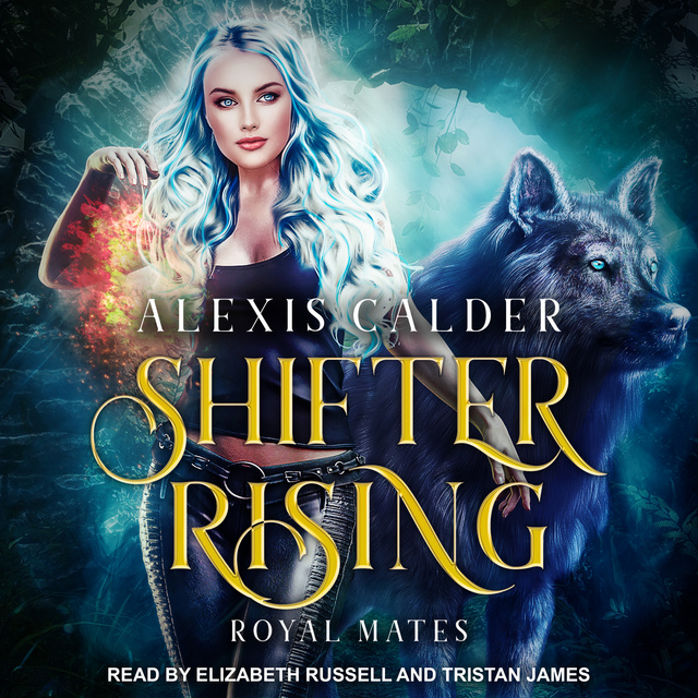 Alexis Calder - Shifter Rising