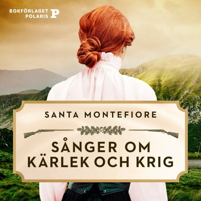 Santa Montefiore - Sånger om kärlek och krig