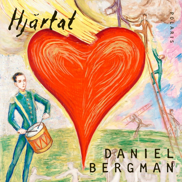 Daniel Bergman - Hjärtat