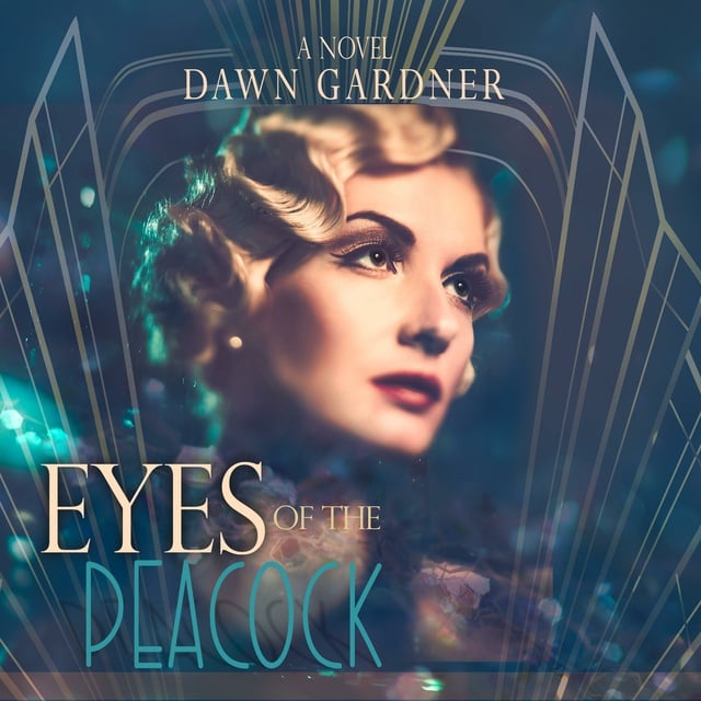 Dawn Gardner - Eyes of the Peacock