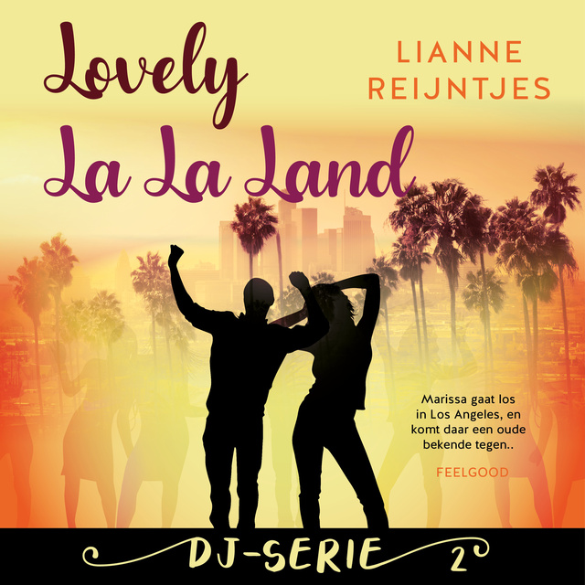 Lianne Reijntjes - Lovely La La Land