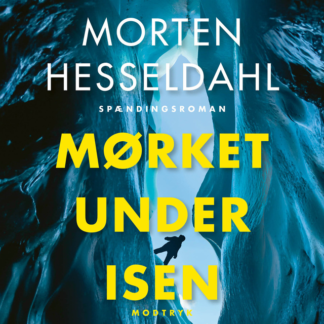 Morten Hesseldahl - Mørket under isen