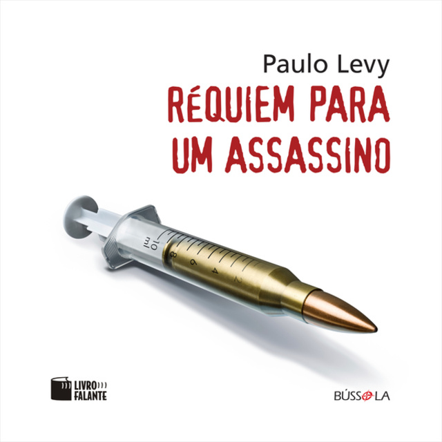 Paulo Levy - Réquiem para um assassino (Integral)