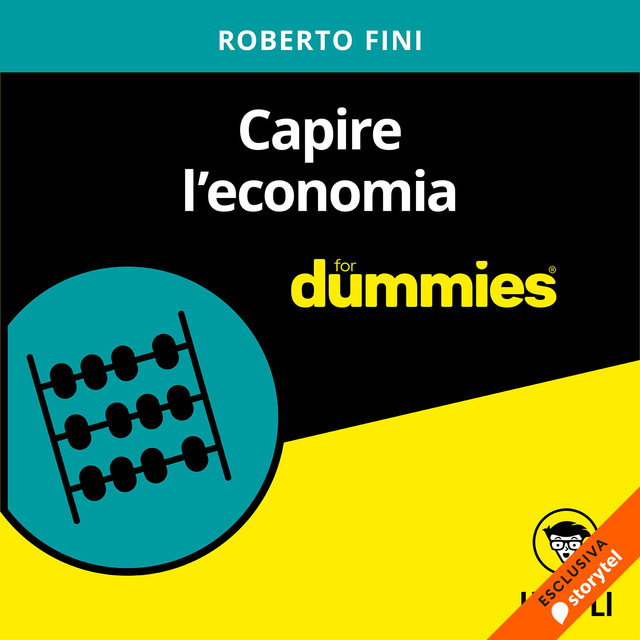 Roberto Fini - Capire l'economia for dummies