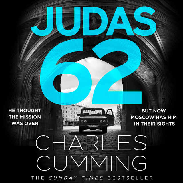 Charles Cumming - JUDAS 62