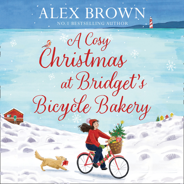 Alex Brown - A Cosy Christmas at Bridget’s Bicycle Bakery
