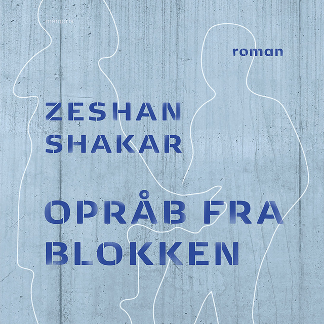 Zeshan Shakar - Opråb fra blokken