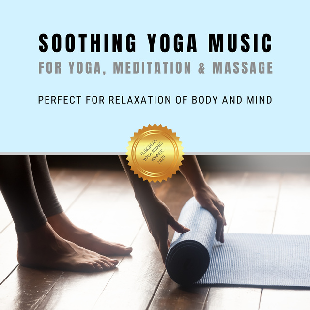 Yella A. Deeken - Soothing Yoga Music for Yoga, Relaxation & Massage
