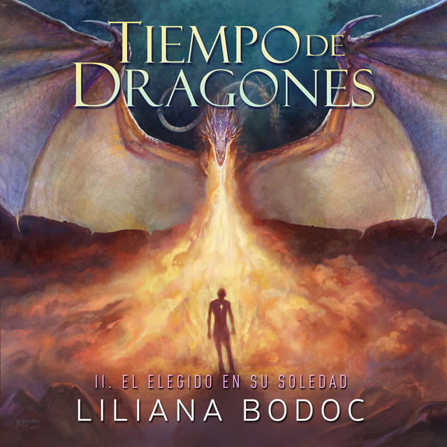 Liliana Bodoc - Tiempo de Dragones 2: El Elegido en su soledad