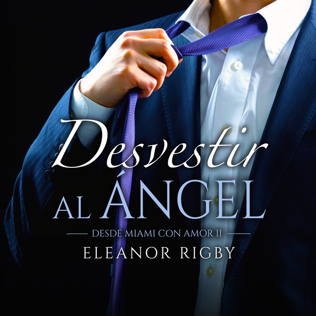 Eleanor Rigby - Desvestir al ángel