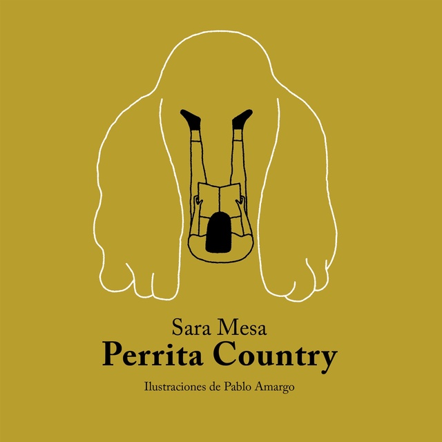 Sara Mesa - Perrita Country