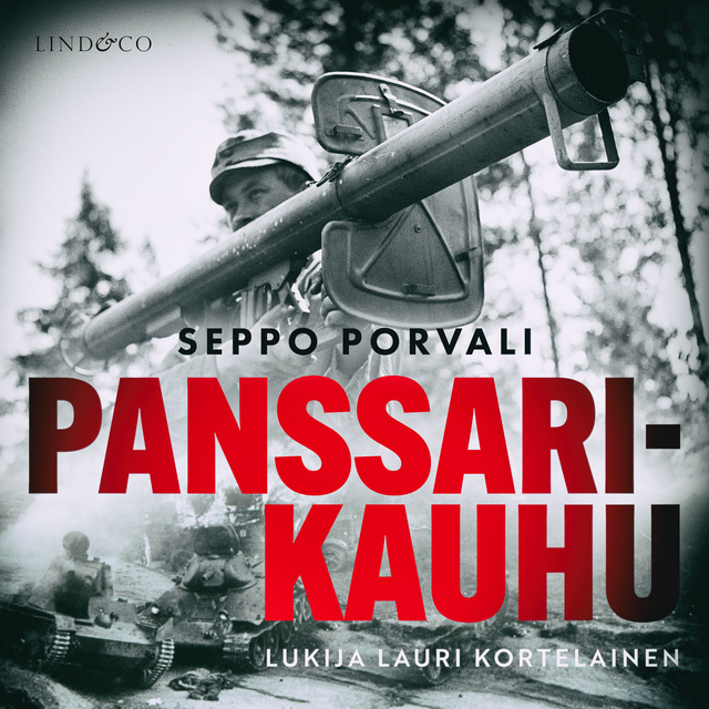 Seppo Porvali - Panssarikauhu - Mannerheim-ristin ritari Eero Seppäsen tarina