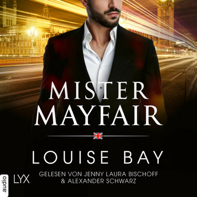 Louise Bay - Mister Mayfair: Mister-Reihe