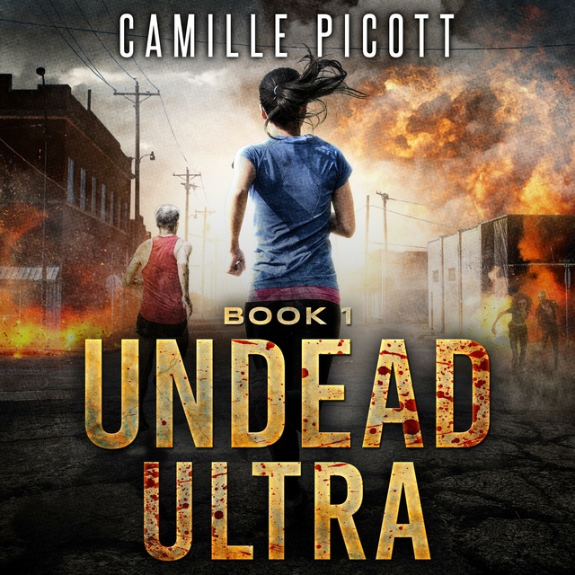 Camille Picott - Undead Ultra