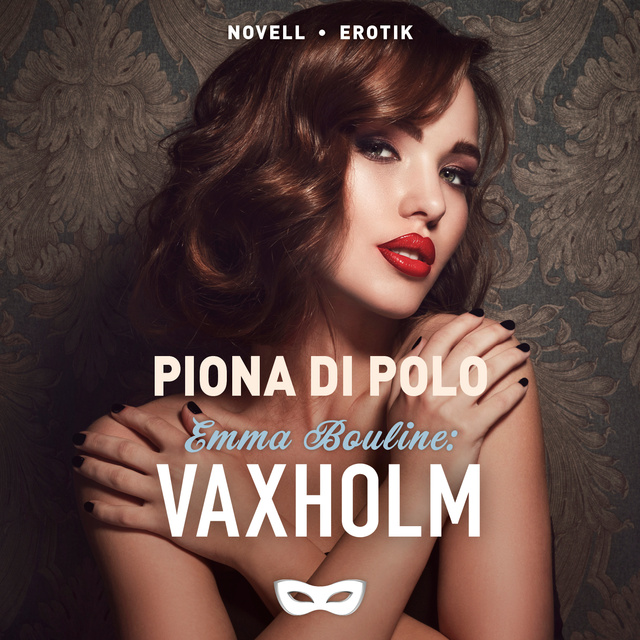 Piona di Polo - Emma Bouline: Vaxholm