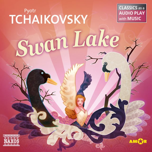 Pyotr Tchaikovsky - Swan Lake